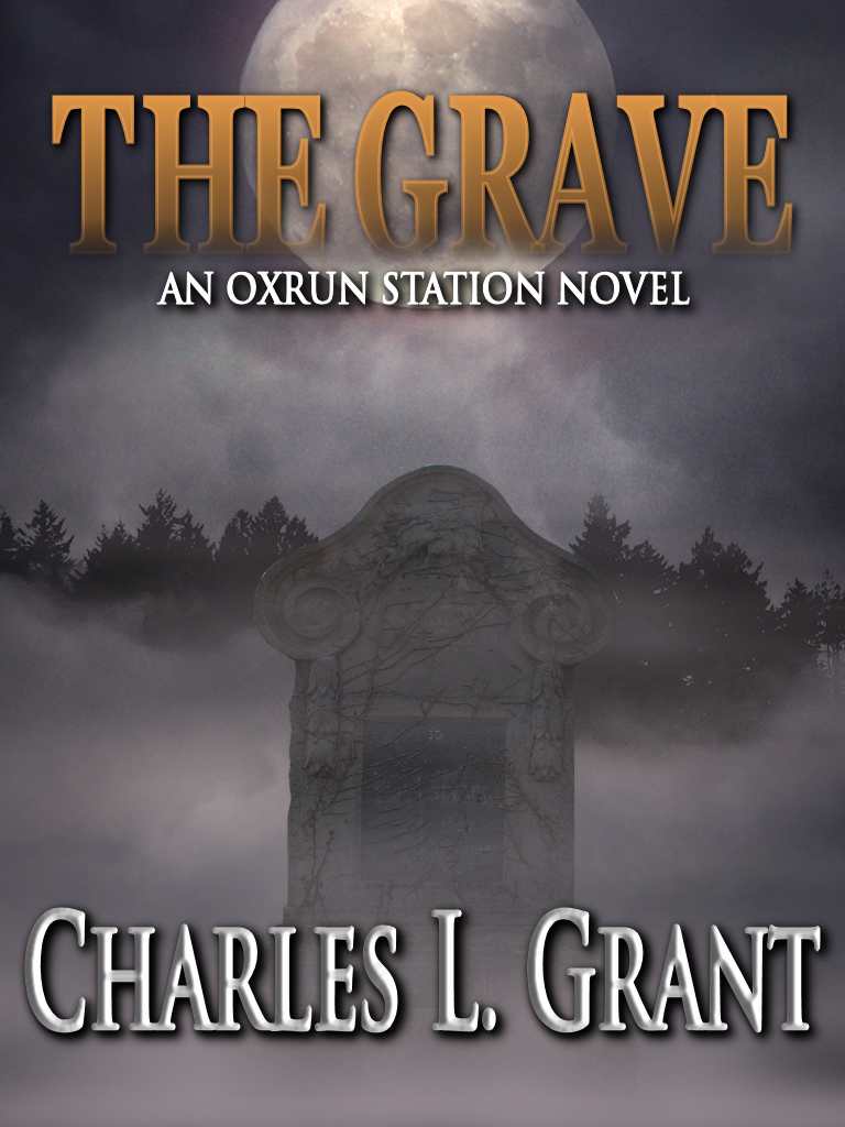 The Grave - an Oxrun Station Novel