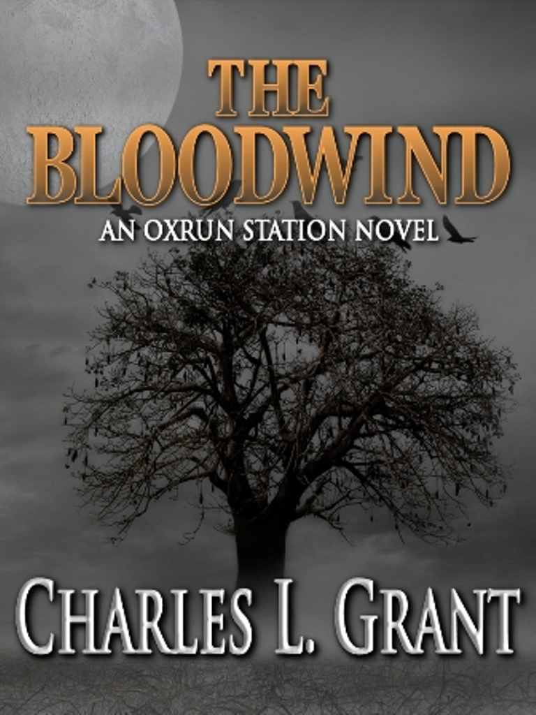 The Bloodwind - an Oxrun Station Novel