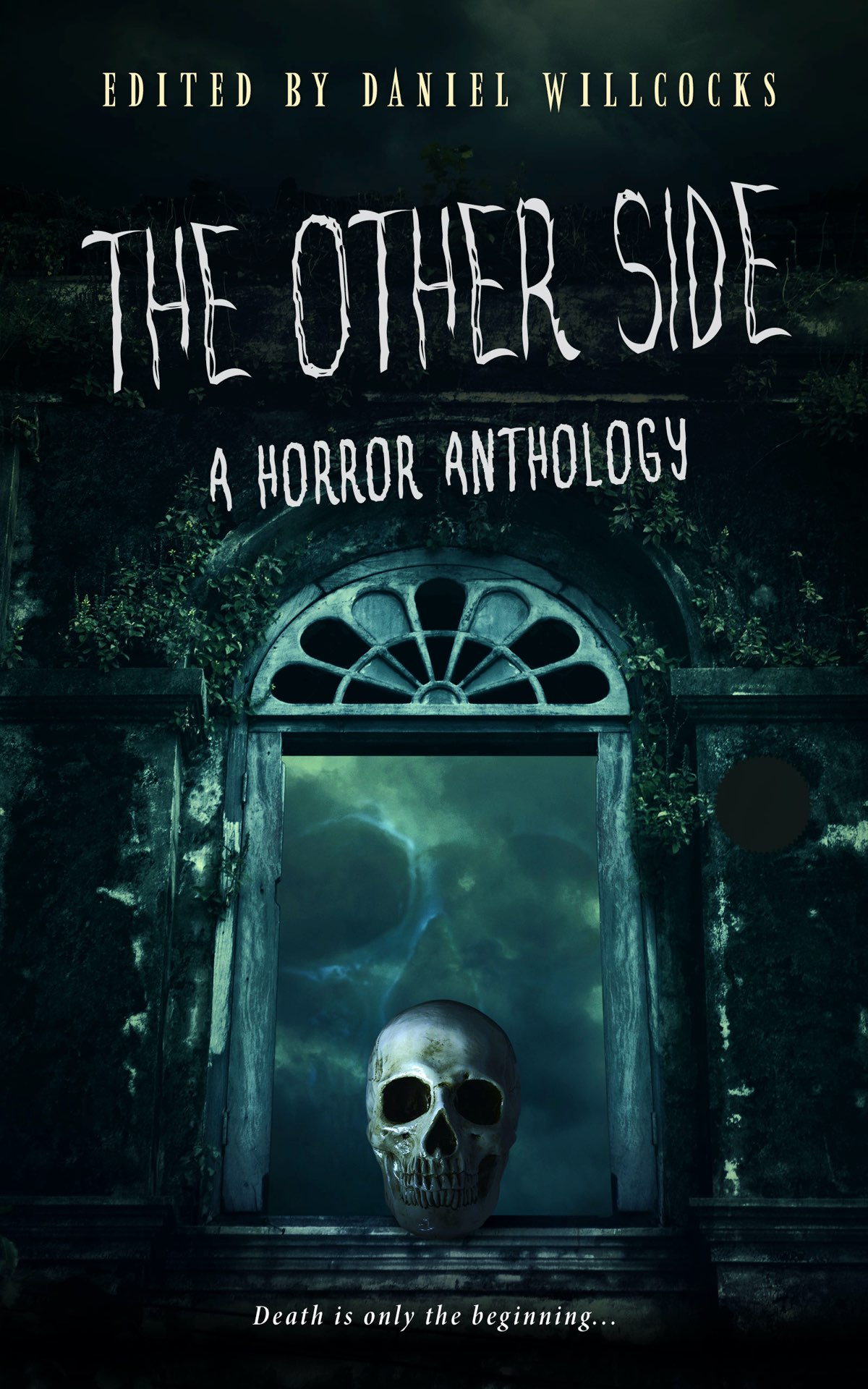 The Other Side: A Horror Anthology