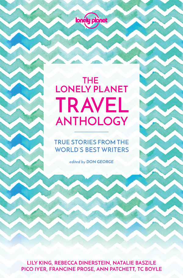 The Lonely Planet Travel Anthology