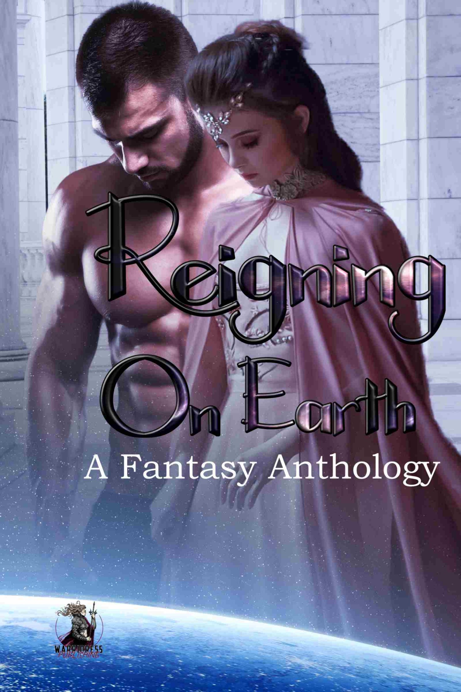 Reigning on Earth Anthology