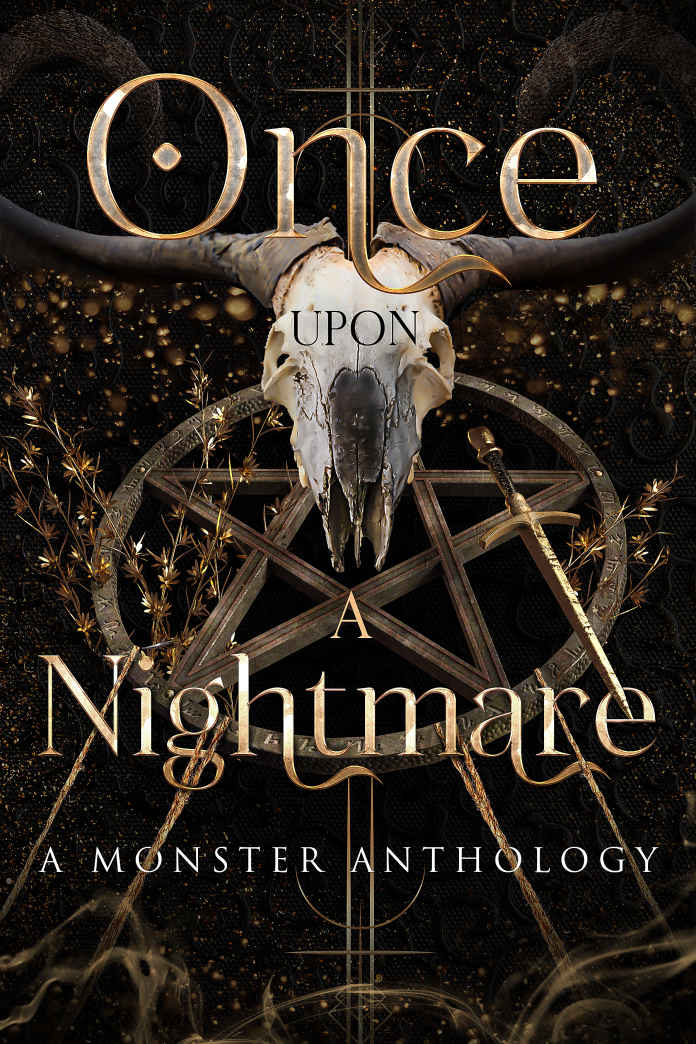 Once Upon a Nightmare: A Monster Anthology