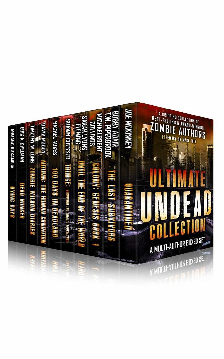Ultimate Undead Collection: The Zombie Apocalypse Best Sellers Boxed Set (10 Books)