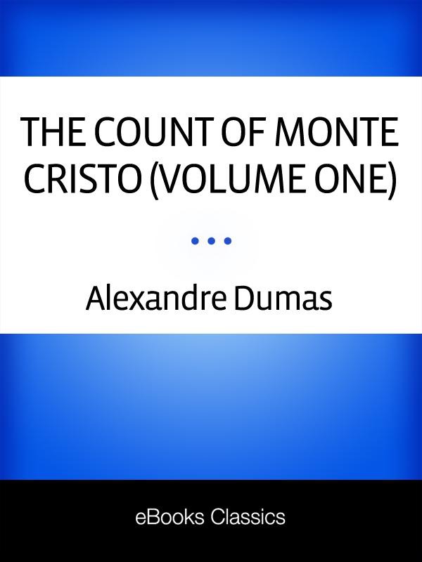 The Count of Monte Cristo (Complete)