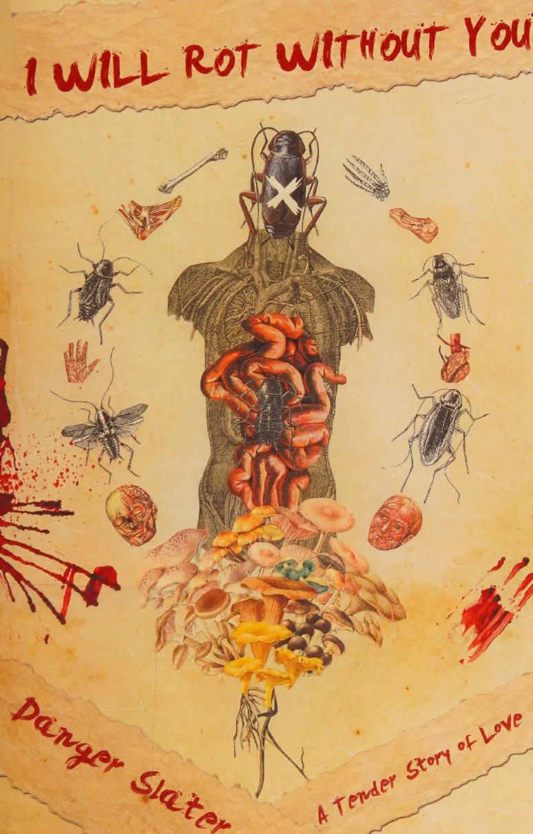 I Will Rot Without You