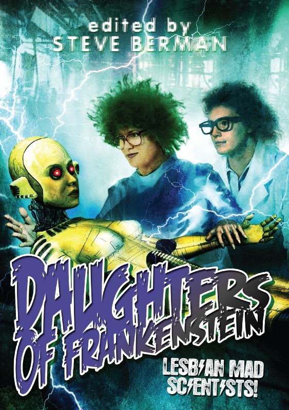 Daughters of Frankenstein: Lesbian Mad Scientists