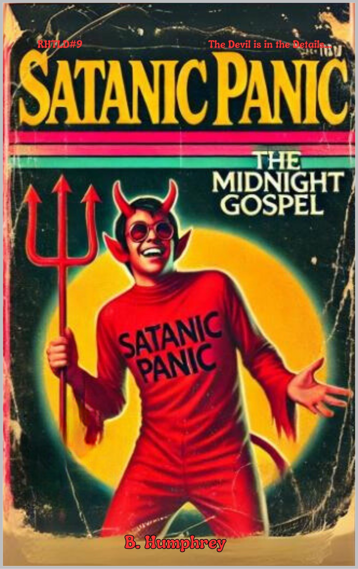 Satanic Panic: The Midnight Gospel