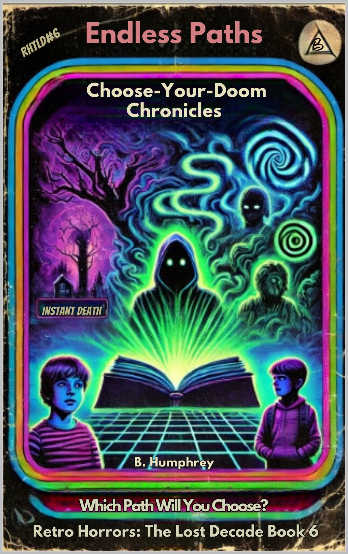 Endless Paths: The Choose-Your-Doom Chronicles