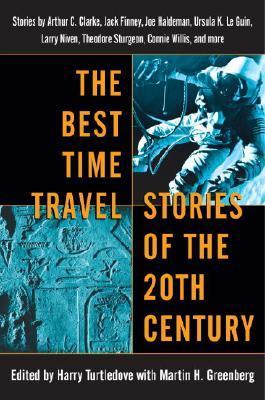 Best Time Travel Stories of the 20th Century