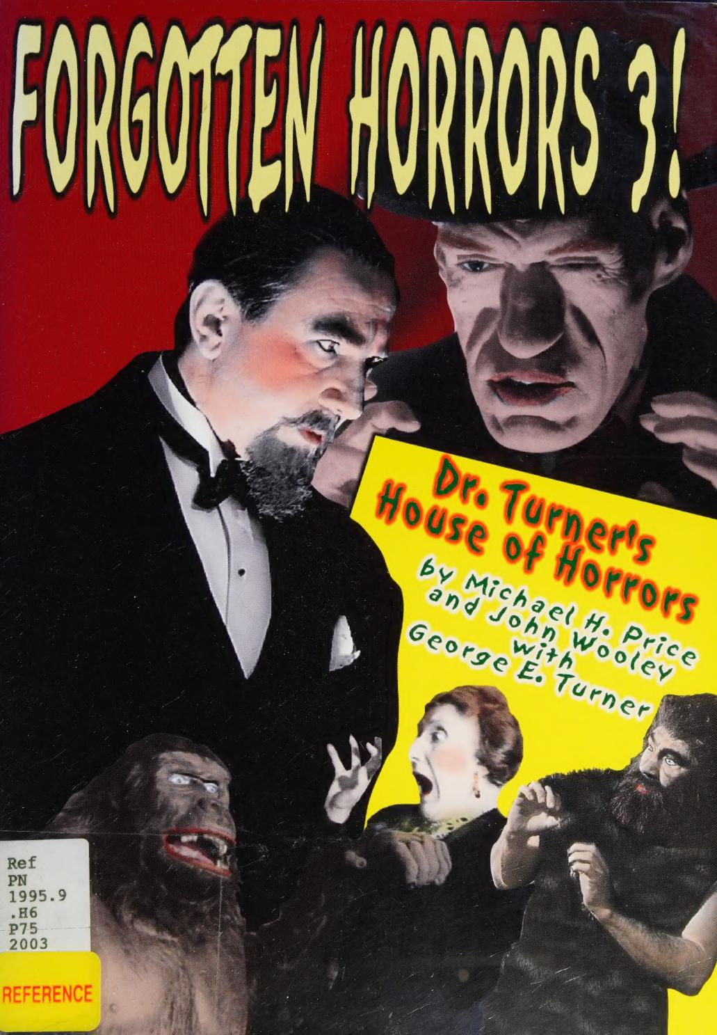 Forgotten Horrors Vol. 3: Dr. Turner's House of Horrors