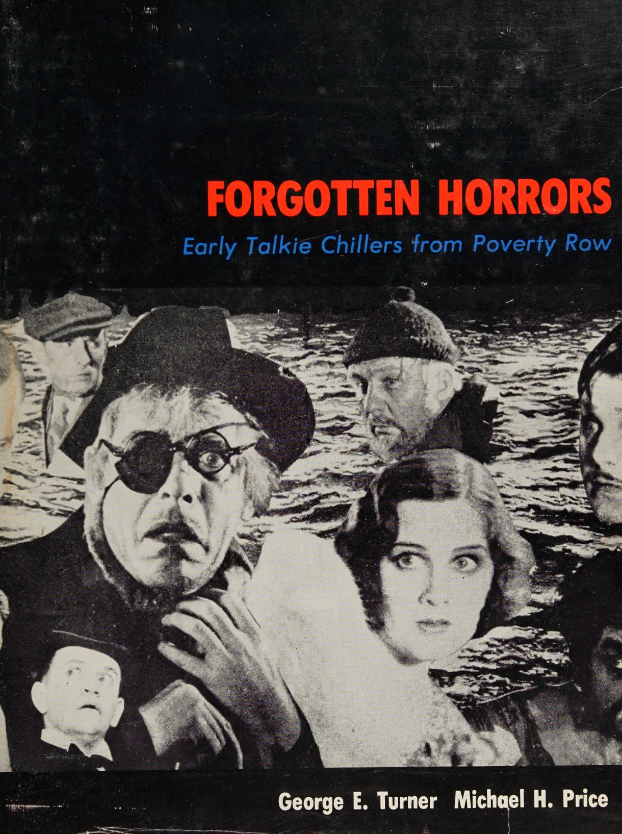 Forgotten Horrors: Early Talkie Chillers From Poverty Row