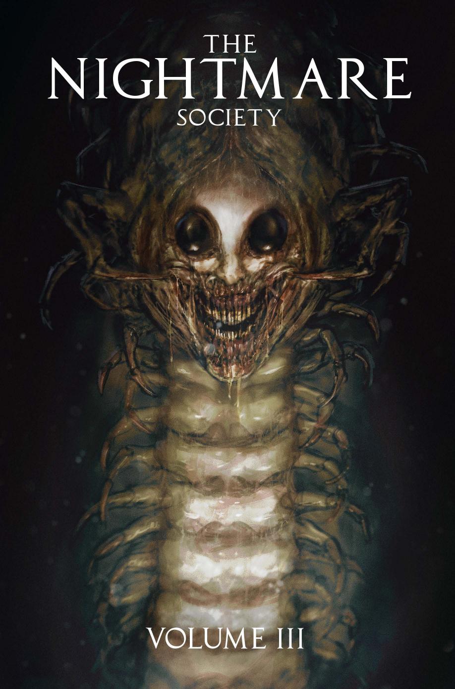 The Nightmare Society, Volume III