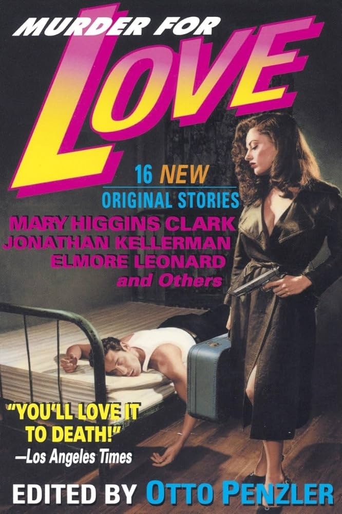 Murder for Love: 16 New Original Stories