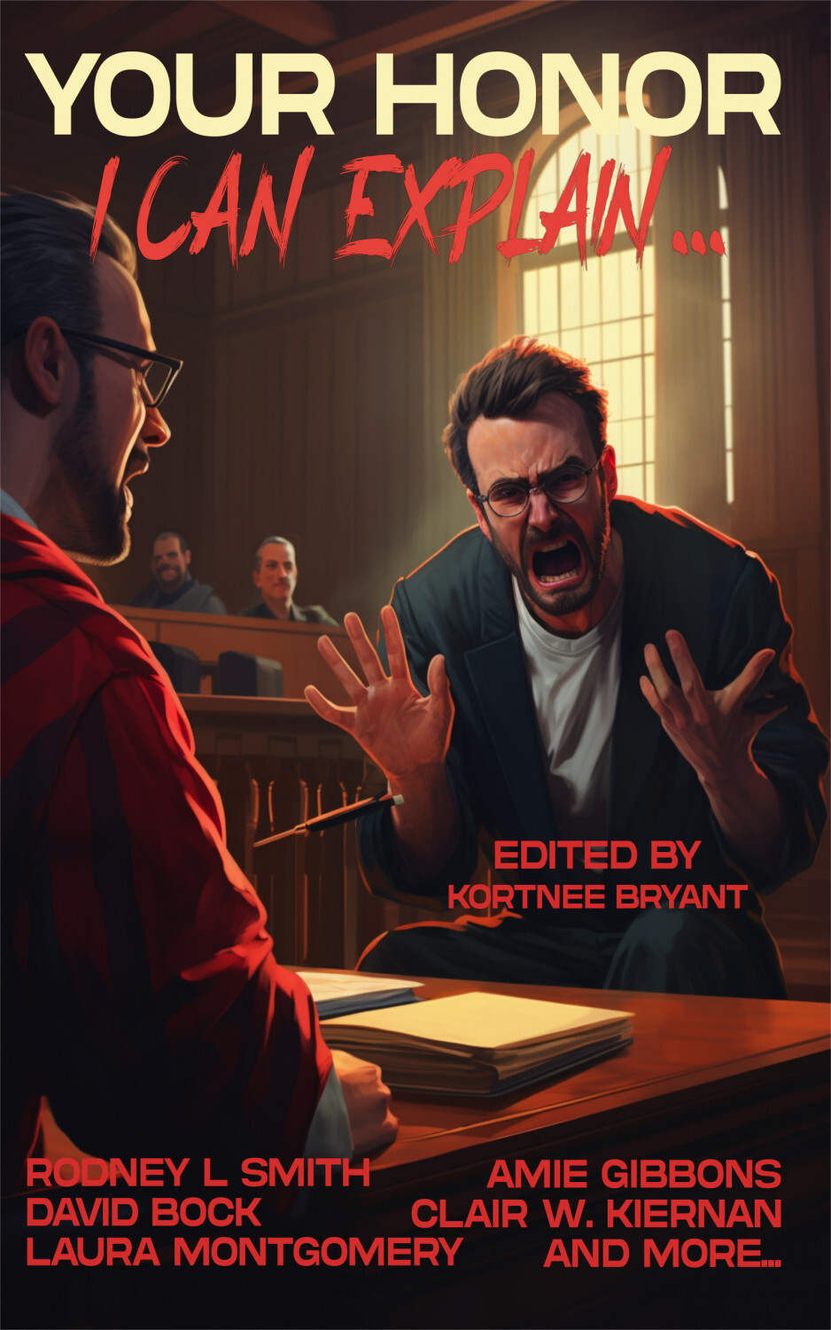 Your Honor, I Can Explain