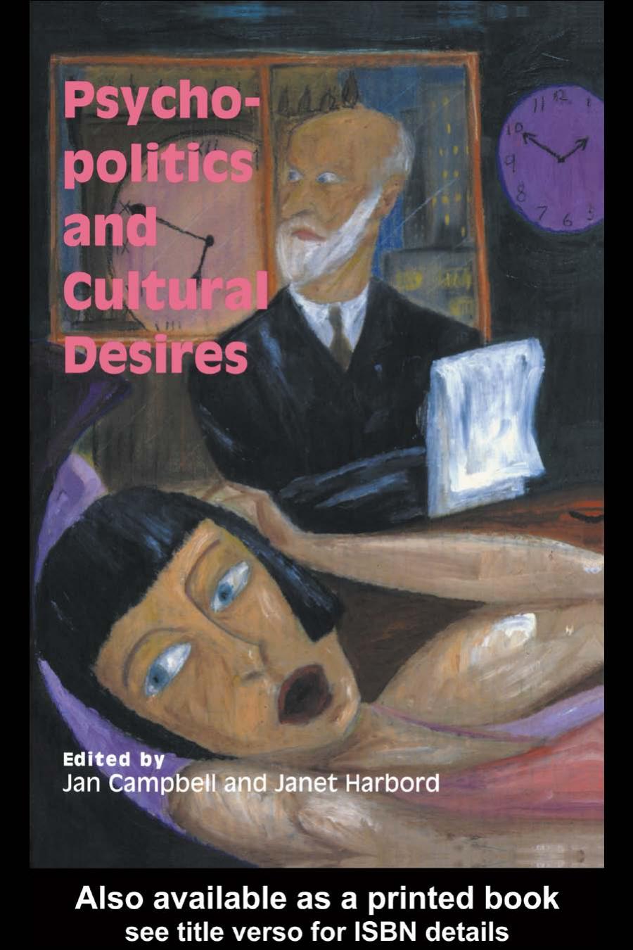 Psycho-politics and Cultural Desires