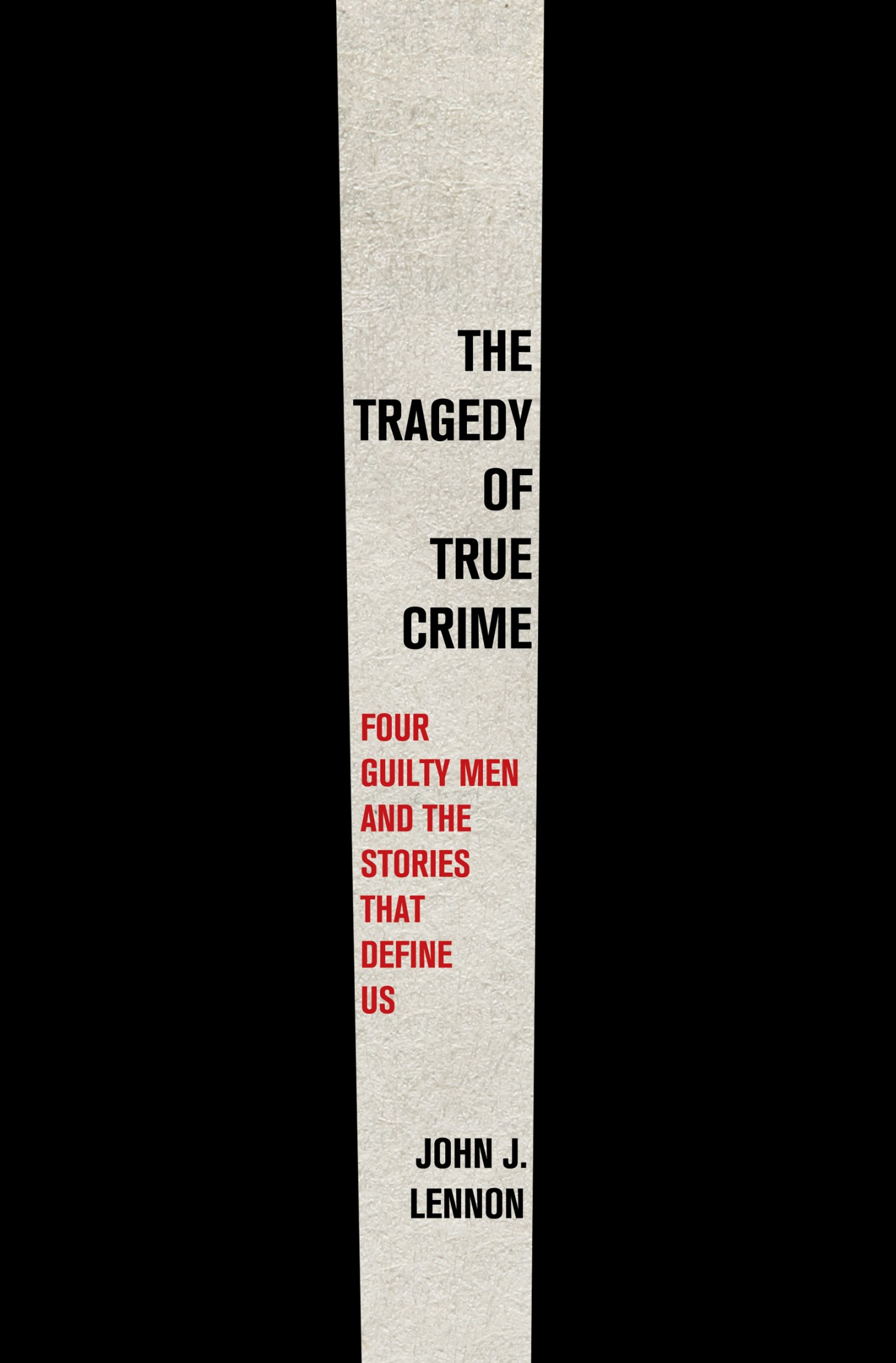The Tragedy of True Crime