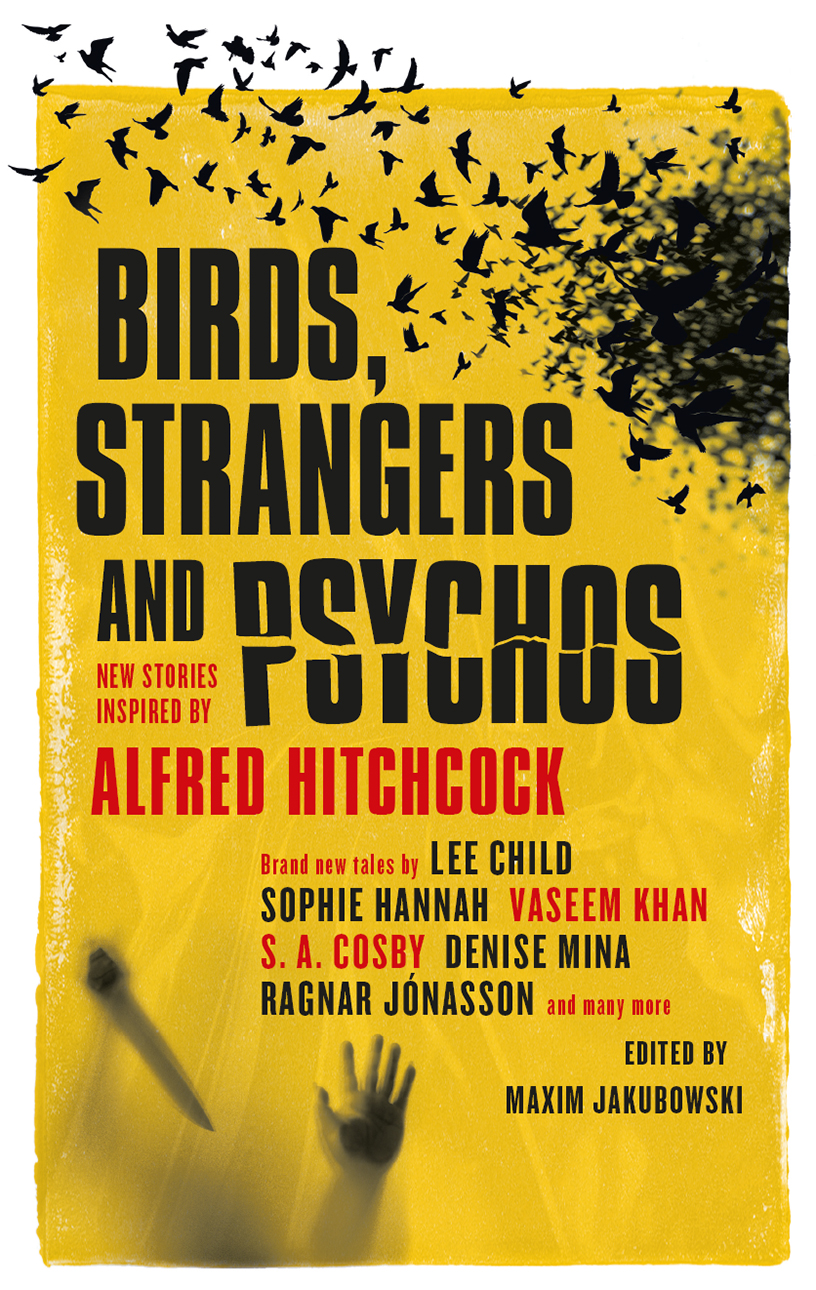 Birds, Strangers and Psychos