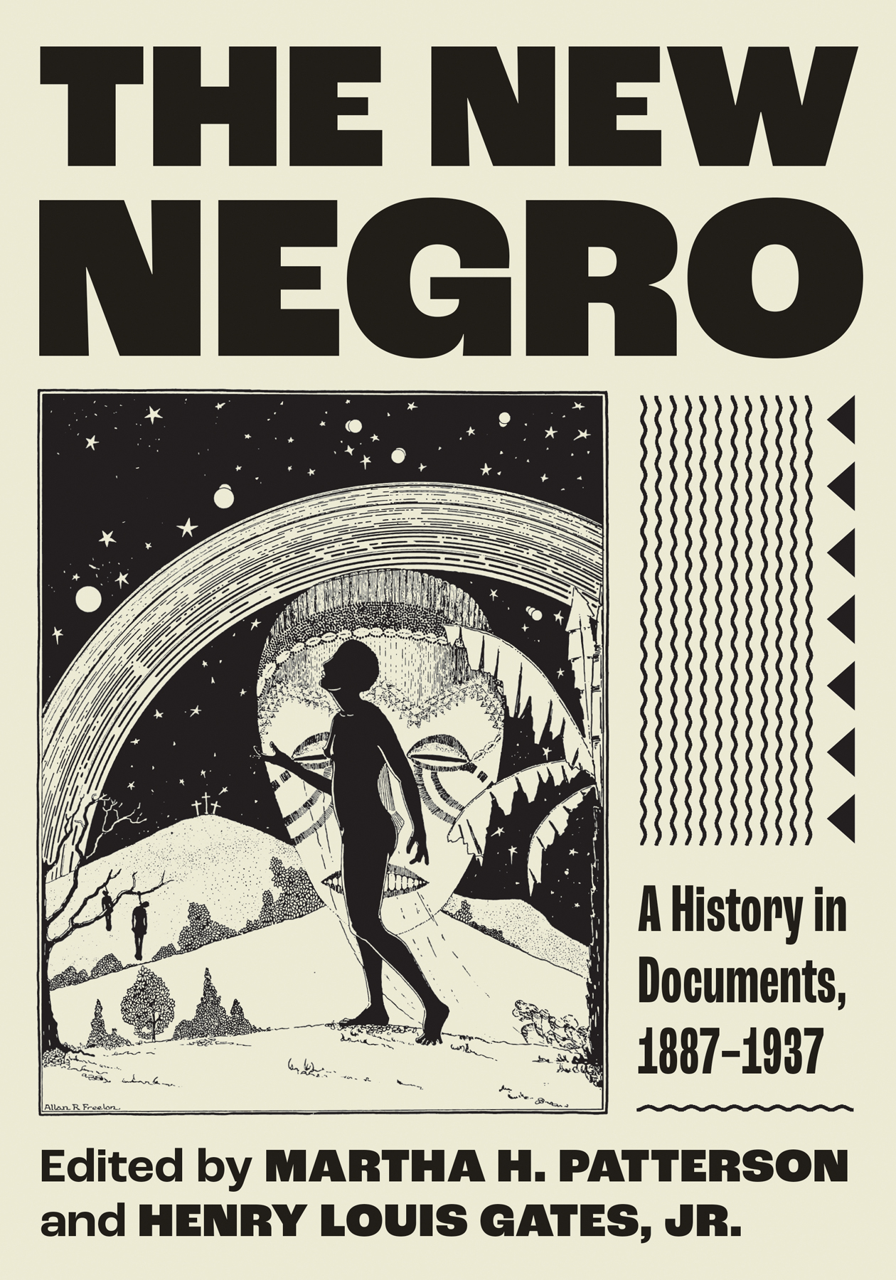 The New Negro: A History in Documents, 1887–1937