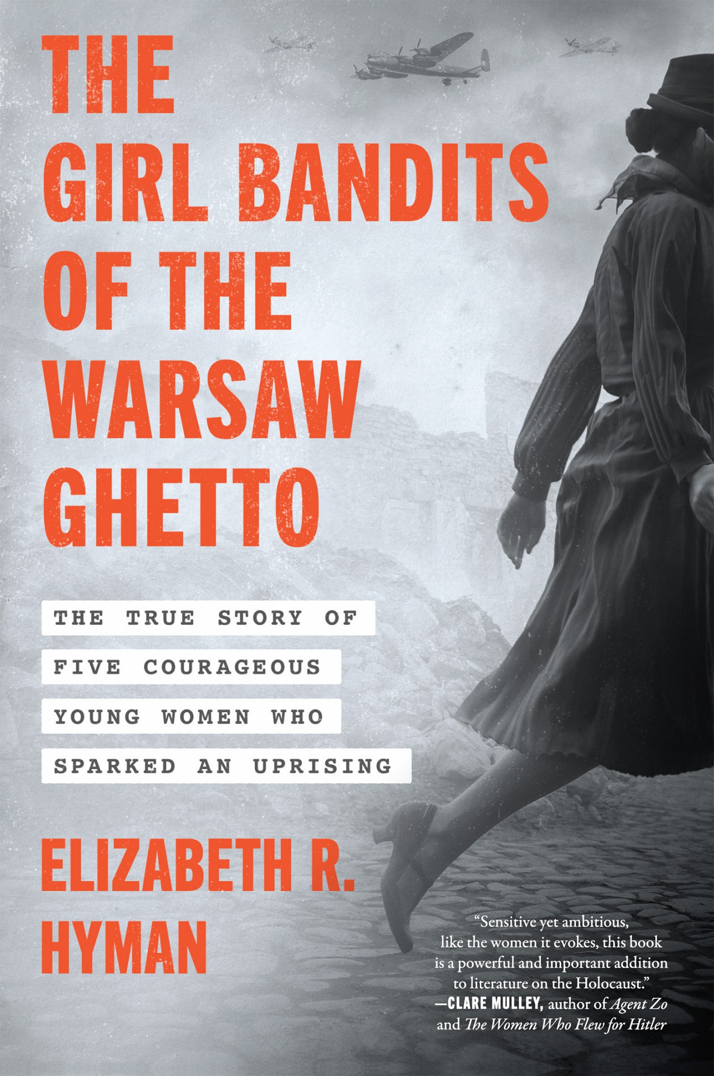 The Girl Bandits of the Warsaw Ghetto