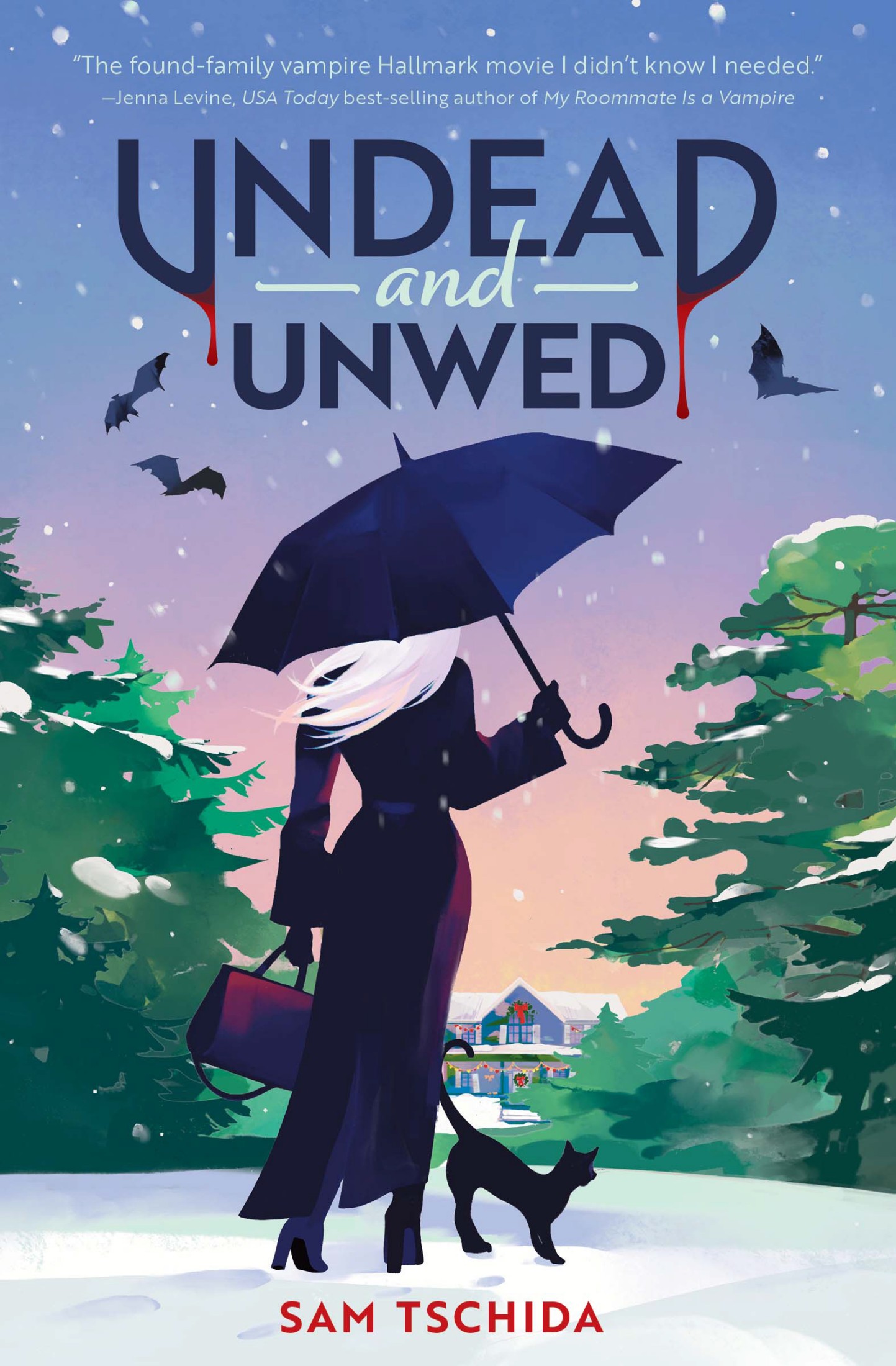 Undead and Unwed: A Novel