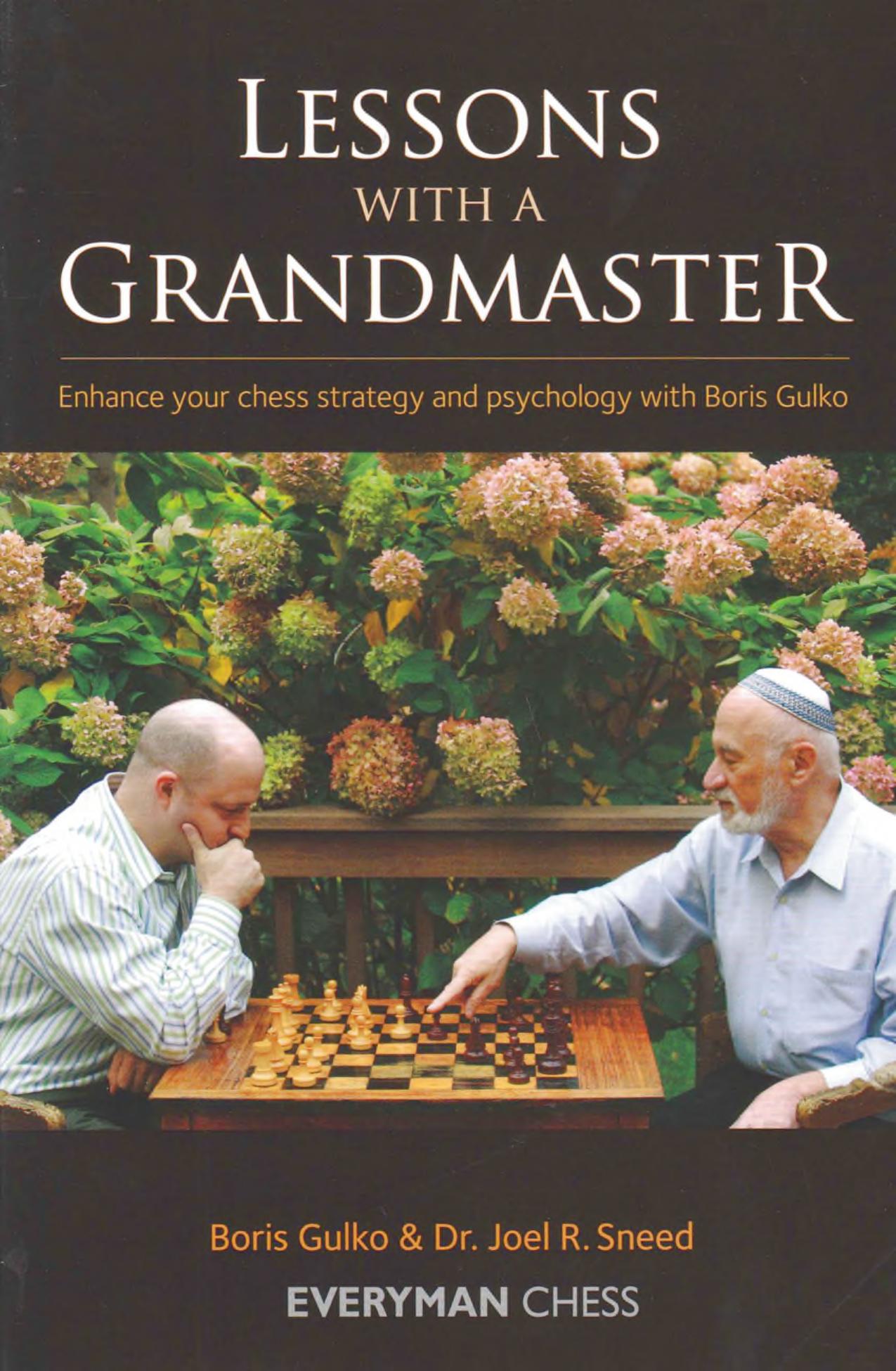 Lessons With a Grandmaster