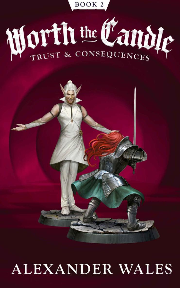 Worth the Candle 2: Trust and Consequences