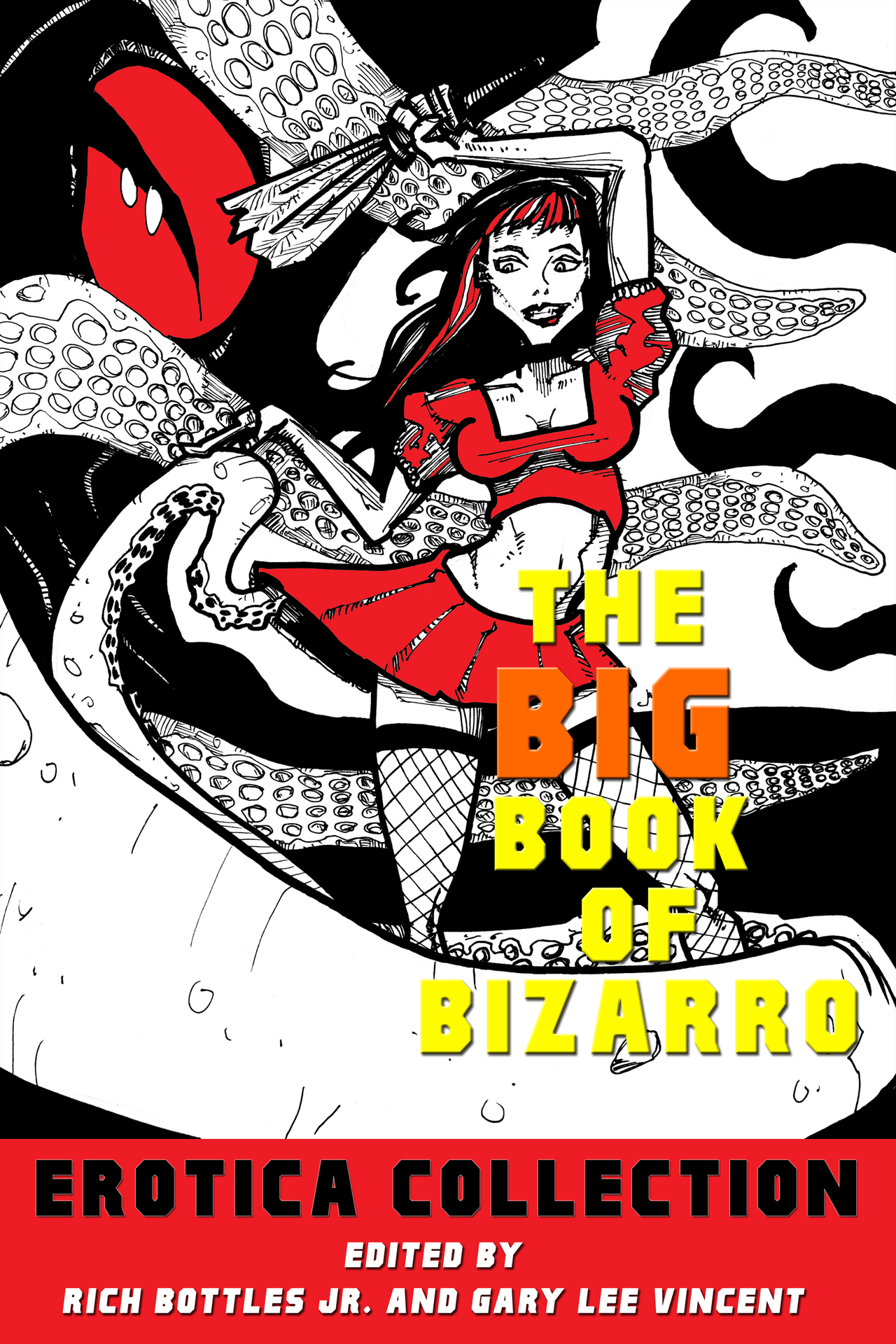 The Big Book of Bizarro Erotica Collection