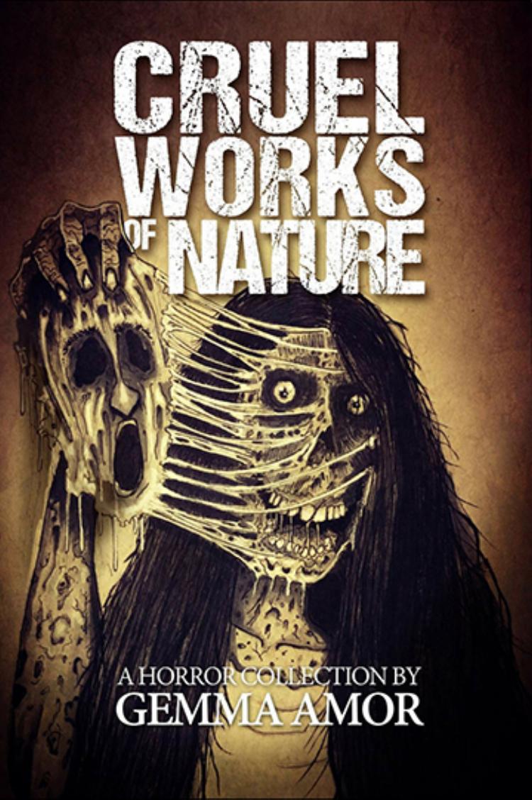 Cruel Works of Nature: 11 Illustrated Horror Novellas