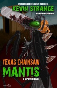 Texas Chainsaw Mantis