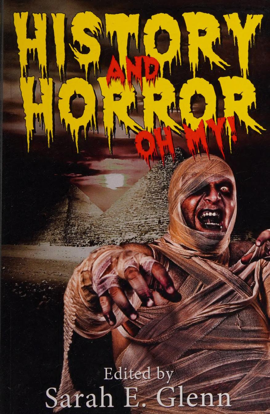 History and Horror, Oh My!