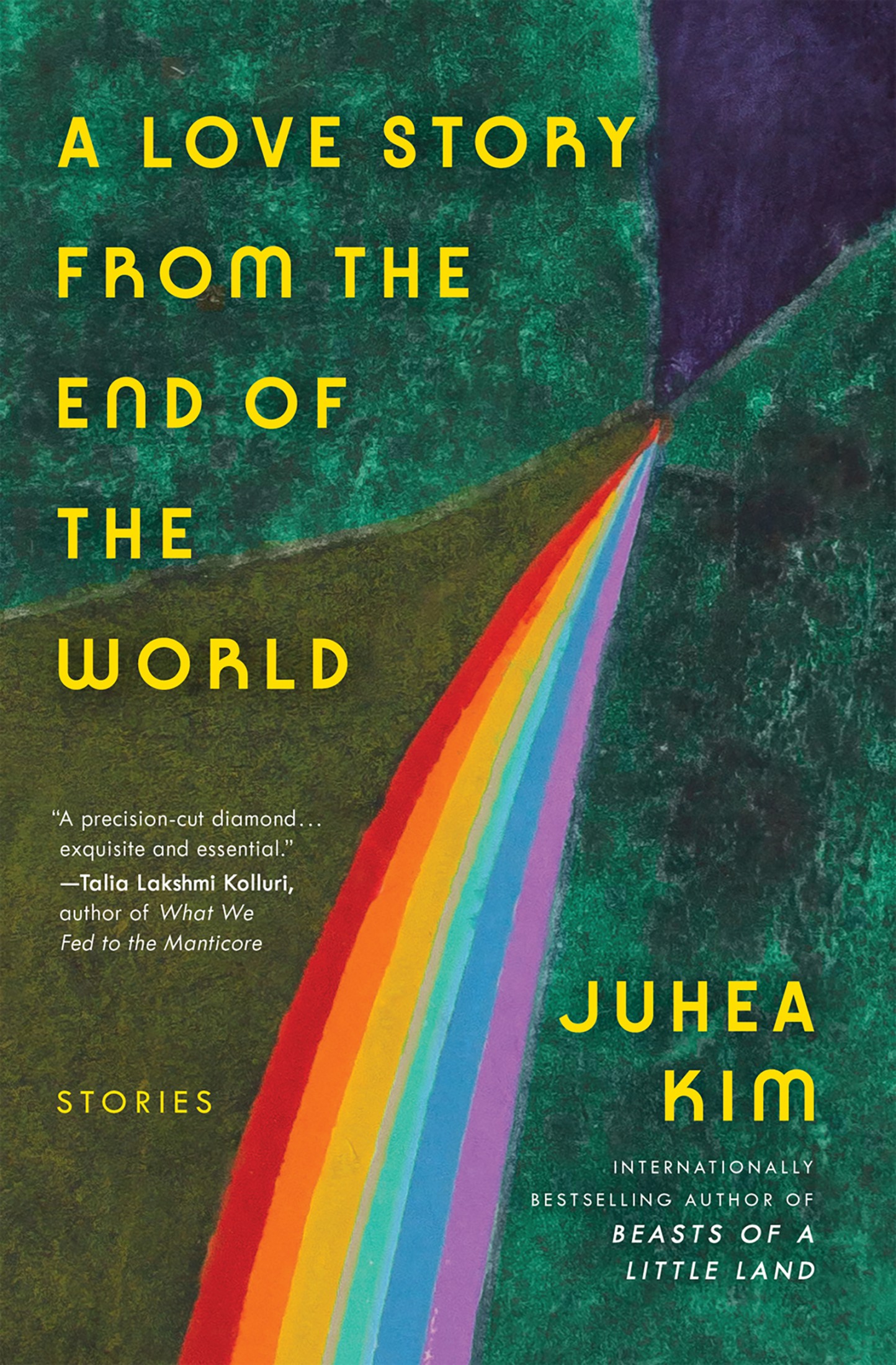 A Love Story From the End of the World: Stories