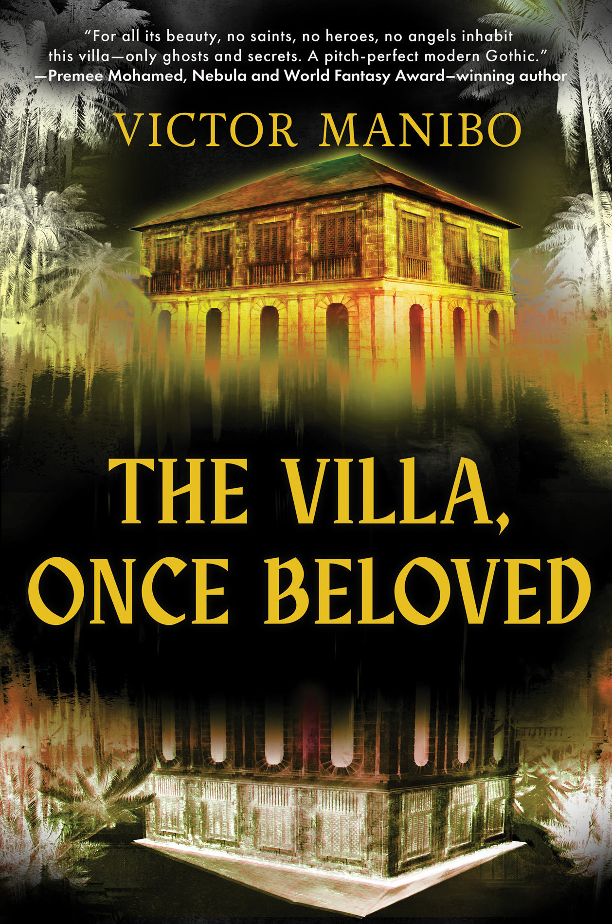 The Villa, Once Beloved