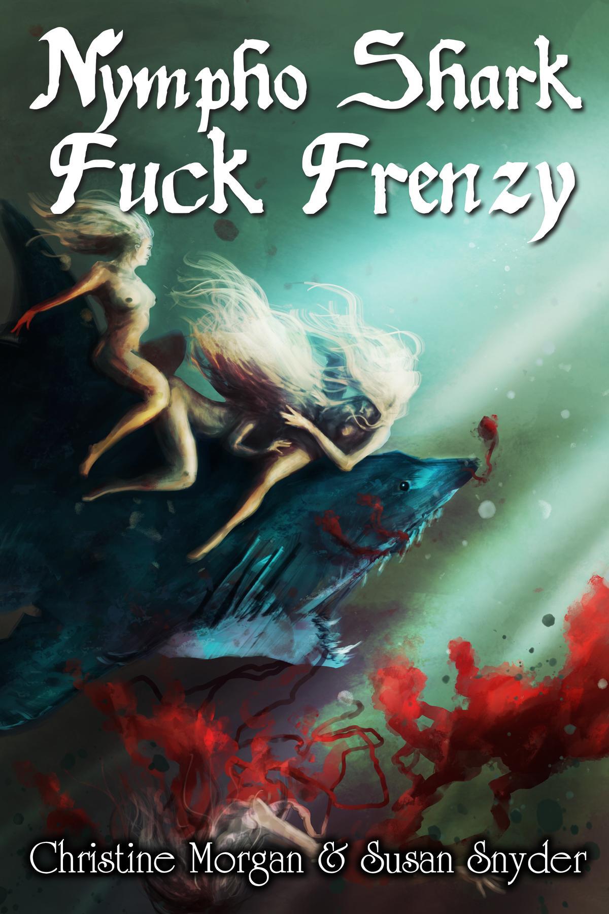 Nympho Shark Fuck Frenzy