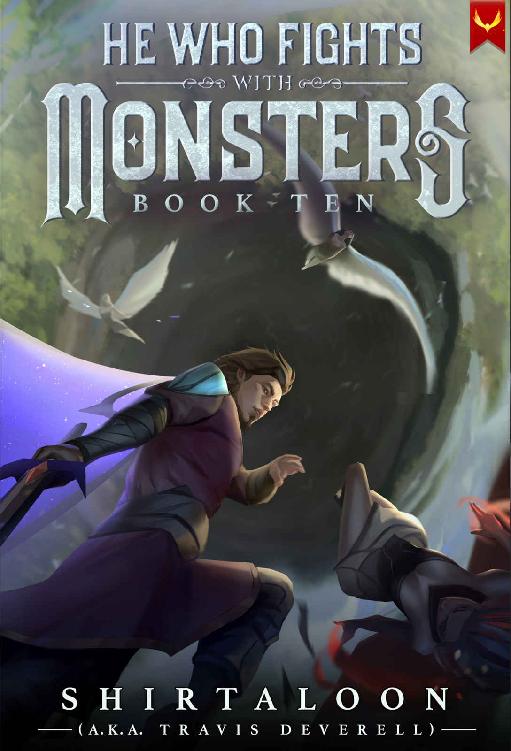 He Who Fights With Monsters 10: A LitRPG Adventure