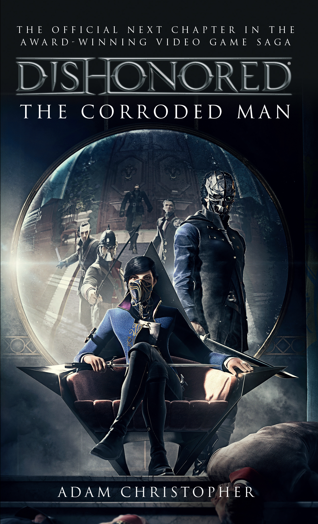 Dishonored: The Corroded Man