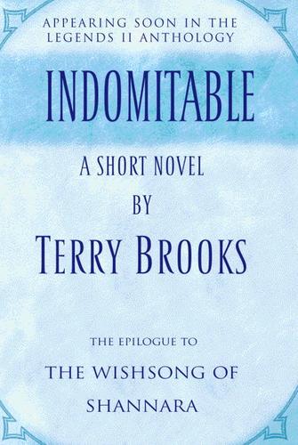 Indomitable: A Short Novel from the Legends II Collection