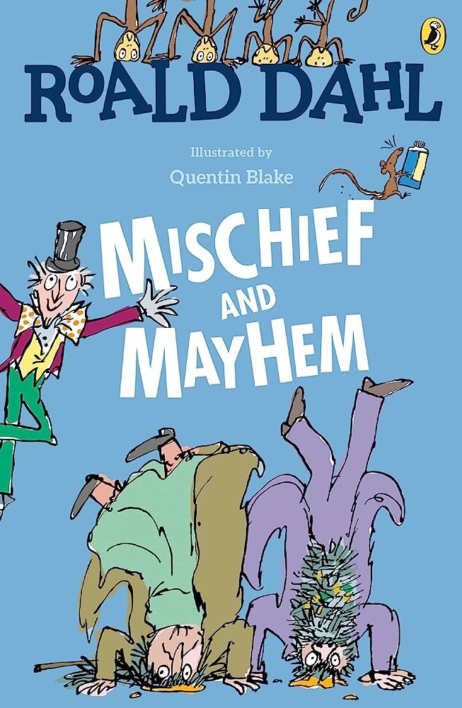Roald Dahl's Mischief and Mayhem