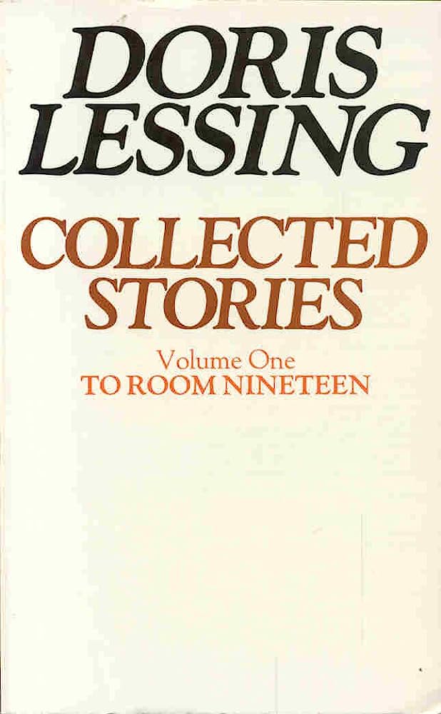To Room Nineteen: Collected Stories Volume One