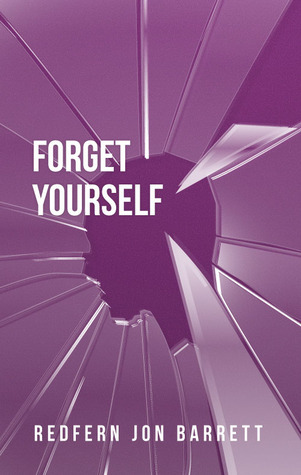 Forget Yourself