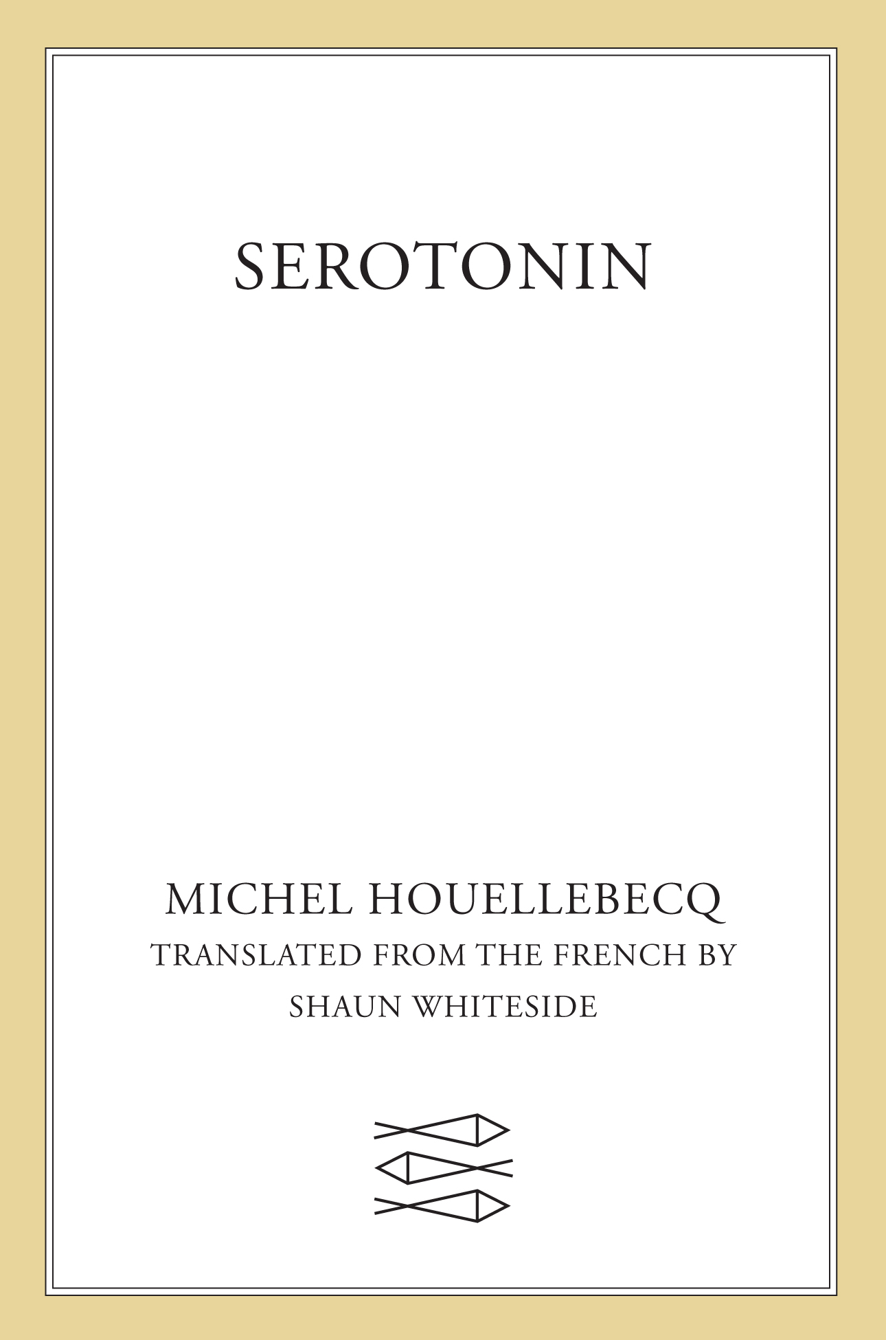 Serotonin: A Novel