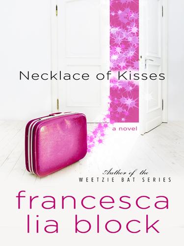 Necklace of Kisses: A Novel
