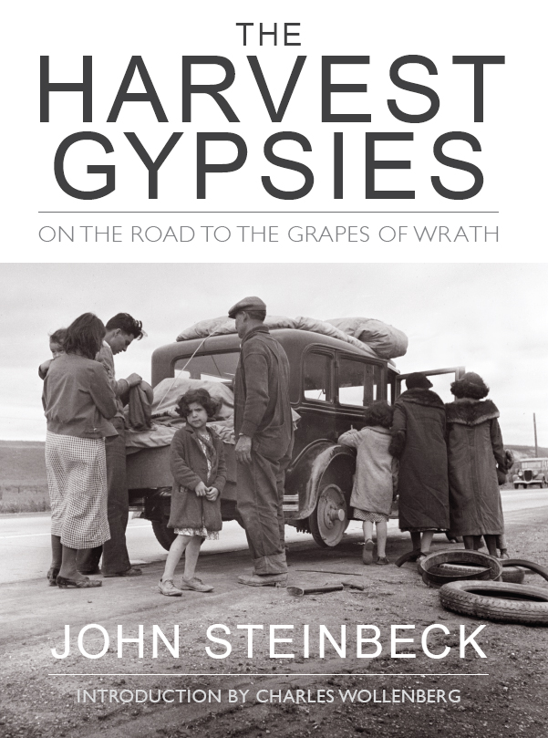 The Harvest Gypsies: On the Road to The Grapes of Wrath