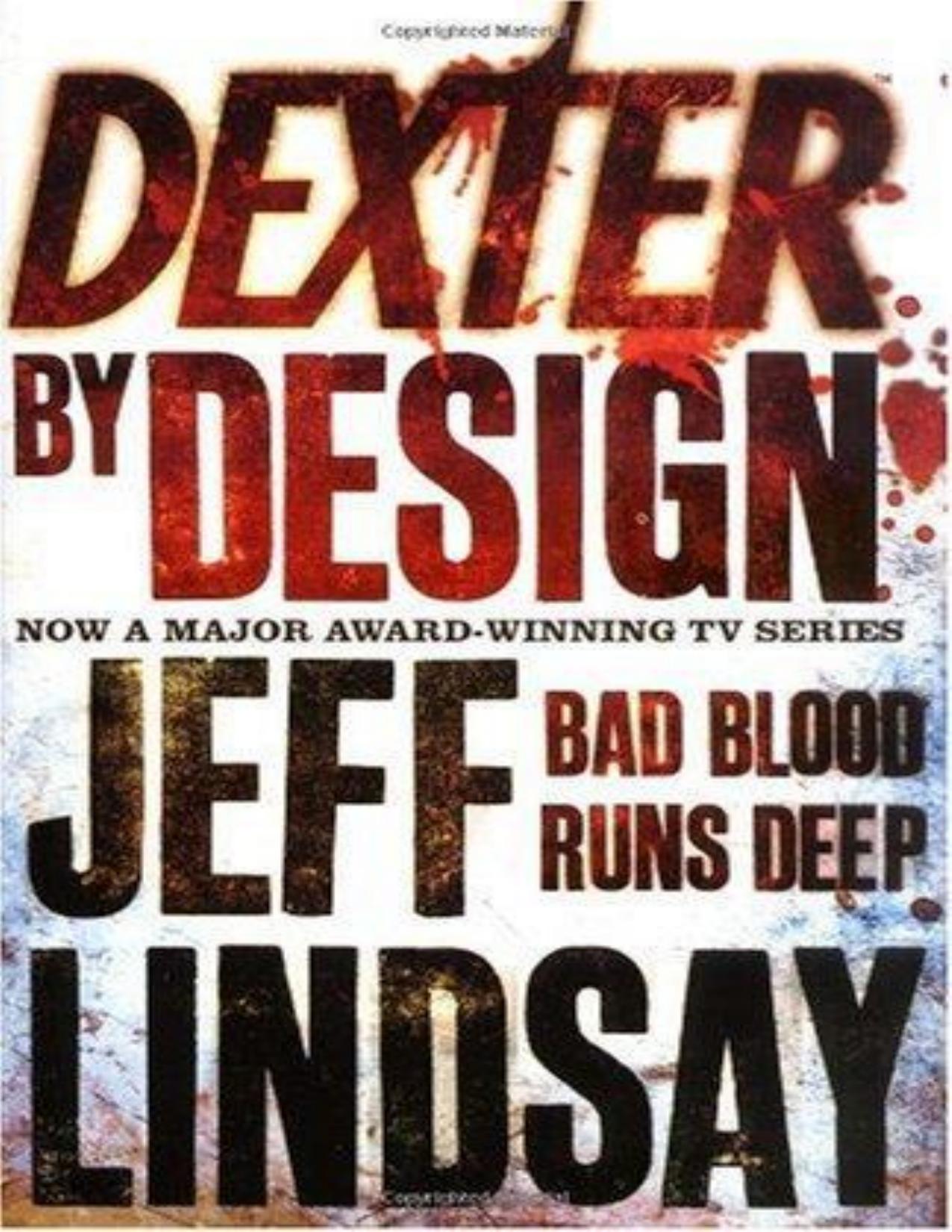 Dexter by Design: A Novel