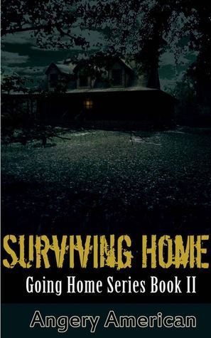 Surviving Home