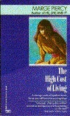 The High Cost of Living: A Novel