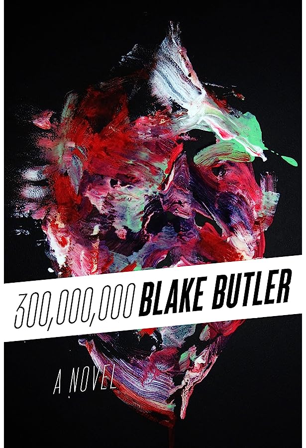 Three Hundred Million: A Novel