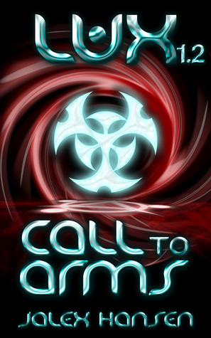 Lux 1.2: Call to Arms