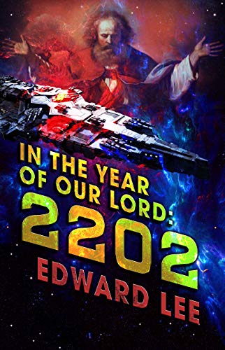 In the Year of Our Lord: 2202