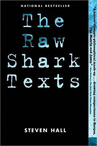 The Raw Shark Texts