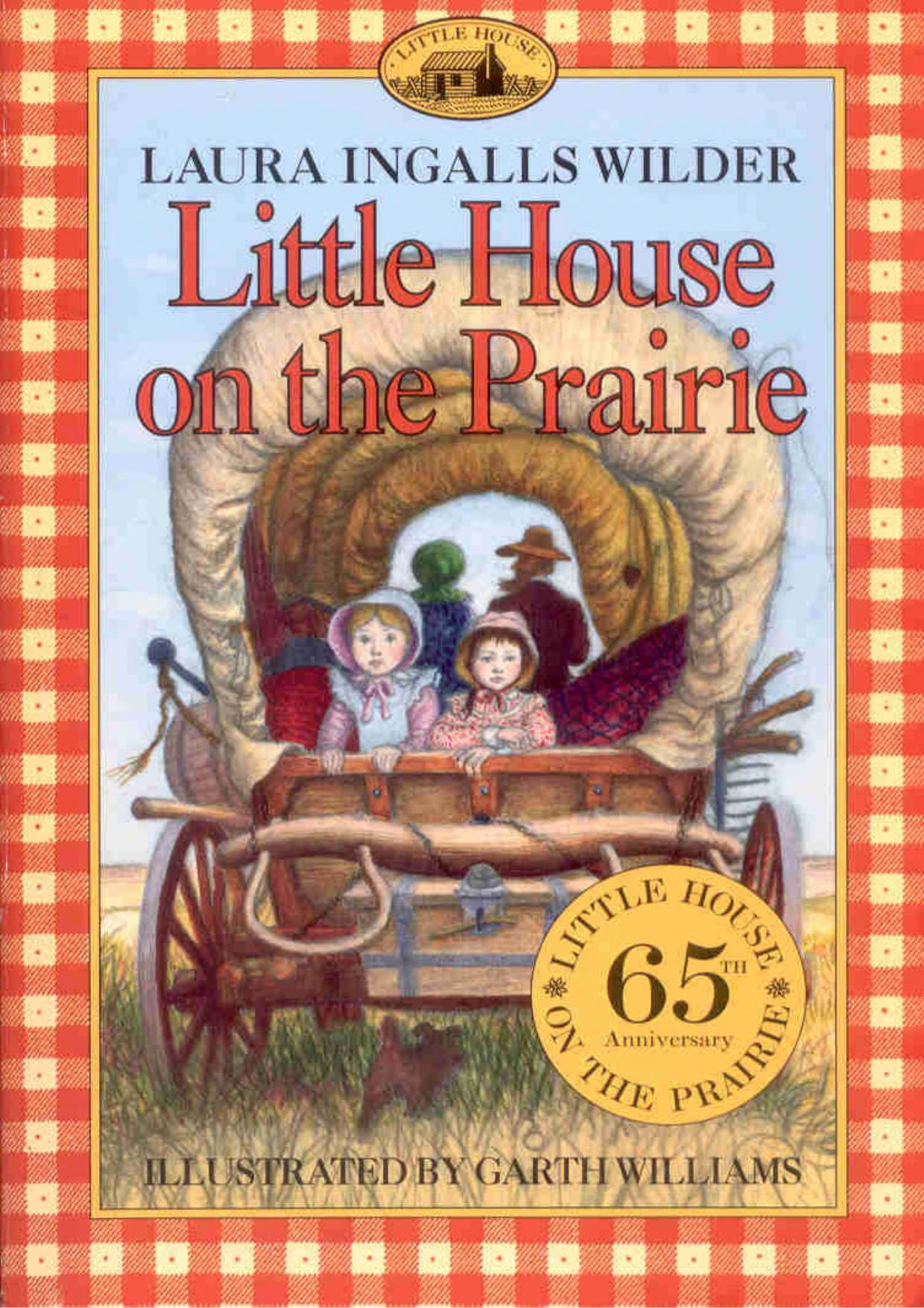 The Little House on the Prairie
